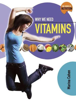 cover image of Why We Need Vitamins